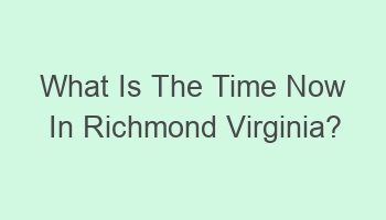 what is the time now in richmond virginia 110550