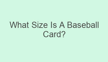 what size is a baseball card 110526