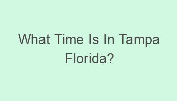 what time is in tampa florida 110525