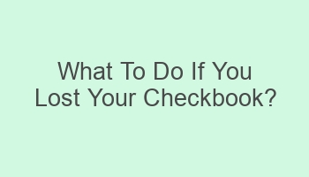 what to do if you lost your checkbook 109638