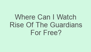 where can i watch rise of the guardians for free 109347