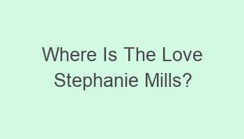 where is the love stephanie mills 110847