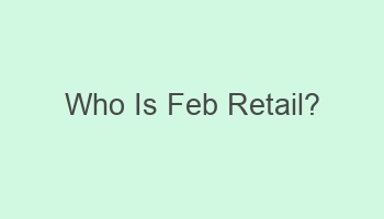 who is feb retail 110519