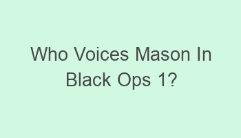 who voices mason in black ops 1 109410