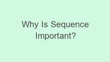 why is sequence important 109292